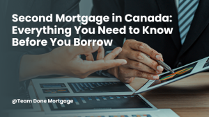 Second Mortgage in canada